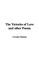 The Victories of Love and Other Poems