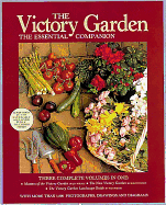 The Victory Garden: The Essential Companion - Thomson, Bob, Mr., and Wilson, James, and Wirth, Thomas