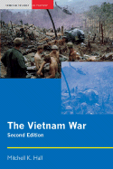 The Vietnam War - Hall, Mitchell K