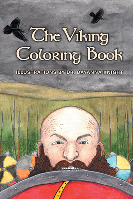 The Viking Coloring Book - Knight, Dayanna