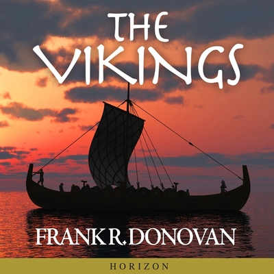 The Vikings. - Donovan, Frank R.