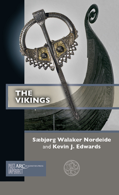 The Vikings - Nordeide, Sbjrg Walaker, and Edwards, Kevin J