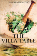 The Villa Table - De'Medici, Lorenza