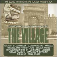 The Village: A Celebration of the Music of Greenwich - Various Artists