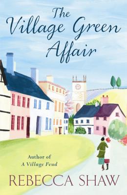 The Village Green Affair - Shaw, Rebecca