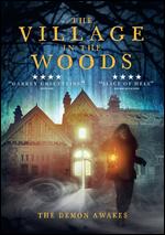 The Village in the Woods - Raine McCormack