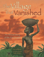 The Village That Vanished: An African Story of the Yao People