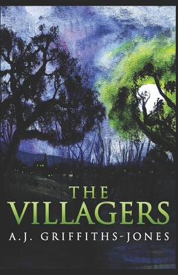 The Villagers - Griffiths-Jones, A J