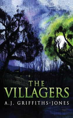The Villagers - Griffiths-Jones, A J