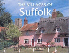 The villages of Suffolk