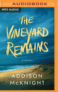 The Vineyard Remains