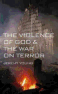 The Violence of God and the War on Terror