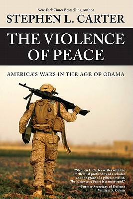 The Violence of Peace: America's Wars in the Age of Obama - Perseus
