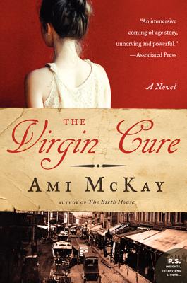 The Virgin Cure - McKay, Ami