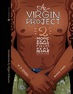 The Virgin Project: Volume 2