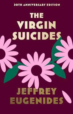 The Virgin Suicides - Eugenides, Jeffrey