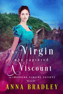 The Virgin Who Captured a Viscount