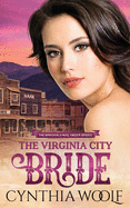 The Virginia City Bride: Historical Western Romance