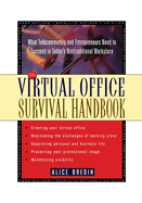 The Virtual Office Survival Handbook