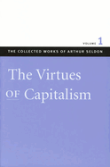 The Virtues of Capitalism