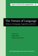 The Virtues of Language: History in Language, Linguistics and Texts. Papers in Memory of Thomas Frank