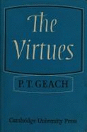 The Virtues: The Stanton Lectures 1973-74