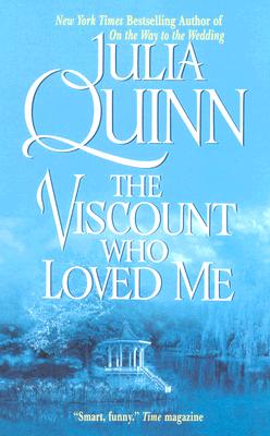 The Viscount Who Loved Me - Quinn, Julia