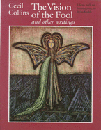 The Vision of the Fool and Other Writings - Keeble, Brian (Editor), and Collins, Cecil