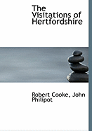 The Visitations of Hertfordshire