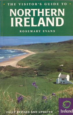 The Visitor's Guide to Northern Ireland - Evans, Rosemary