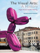The Visual Arts: A History, Revised Edition