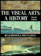 The Visual Arts: A History