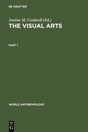 The Visual Arts: Plastic and Graphic