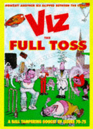 The Viz: Full Toss