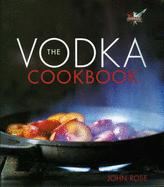 The Vodka Cookbook