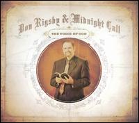 The Voice of God - Don Rigsby & Midnight Call