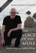 The Voice of the Muse: Answering the Call to Write