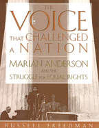 The Voice That Challenged a Nation: Marian Anderson and the Struggle for Equal Rights