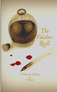 The Voiceless Quill: A Collection of Poetry