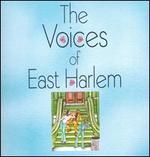 The Voices of East Harlem