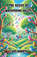 The Voices of Whispering Valley