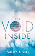 The Void Inside: Bringing Purging Disorder to Light