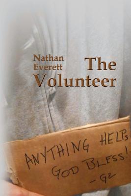 The Volunteer - Everett, Nathan