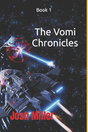 The Vomi Chronicles: Book 1