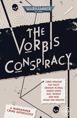 The Vorbis Conspiracy - Reid, Jude, and Van Nguyen, Noah, and Haley, Guy