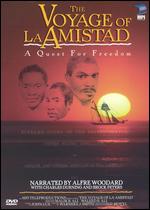 The Voyage of La Amistad: A Quest for Freedom - H.D. Motyl