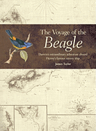 The Voyage of the Beagle: Darwin's Extraordinary Adventure Aboard Fitroy's Famous Survey Ship