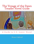The Voyage of the Dawn Treader Novel Guide