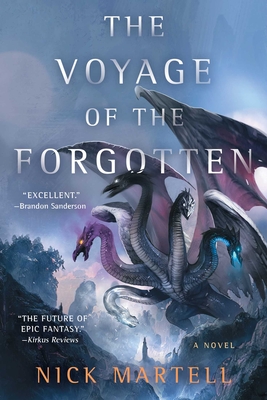 The Voyage of the Forgotten - Martell, Nick