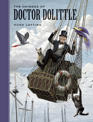 The Voyages of Doctor Dolittle - Pober, Arthur, Ed (Afterword by), and Lofting, Hugh